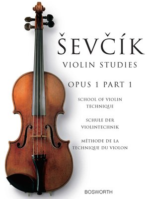 cover image of Otakar Sevcik: School of Violin Technique Op. 1 Part 1